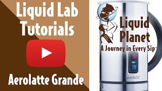 Liquid Lab  Aerolatte Grande Milk Frother [upl. by Berhley570]