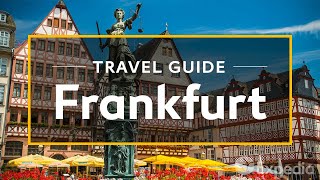 Frankfurt Vacation Travel Guide  Expedia [upl. by Eniruam]