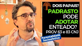 Parentalidade Socioafetiva  Provimento 63 e 83 CNJ na prática [upl. by Llertram]