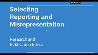 Selective Reporting and Misrepresentation of data Research and Publication ethics Phd coursework [upl. by Cruz]