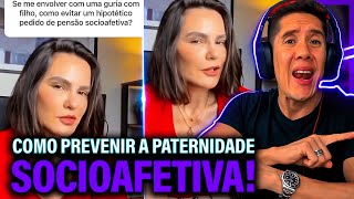 Como Se Prevenir Da Paternidade Socioafetiva E Pensão Socioafetiva [upl. by Ogdon273]